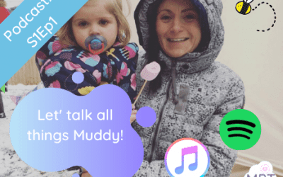Podcast S1E1: Let’ talk all things Muddy!
