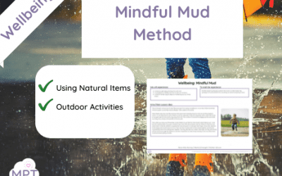 Mindful Mud (Wellbeing)