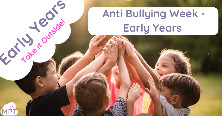 Anti Bullying Week - Early Years