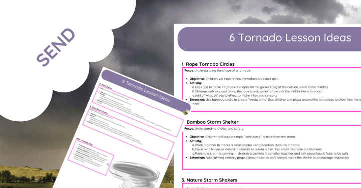 Tornado Lesson Pack for SEND