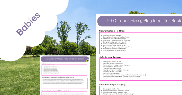 50 Outdoor Messy Play Ideas for Babies Using Natural Items