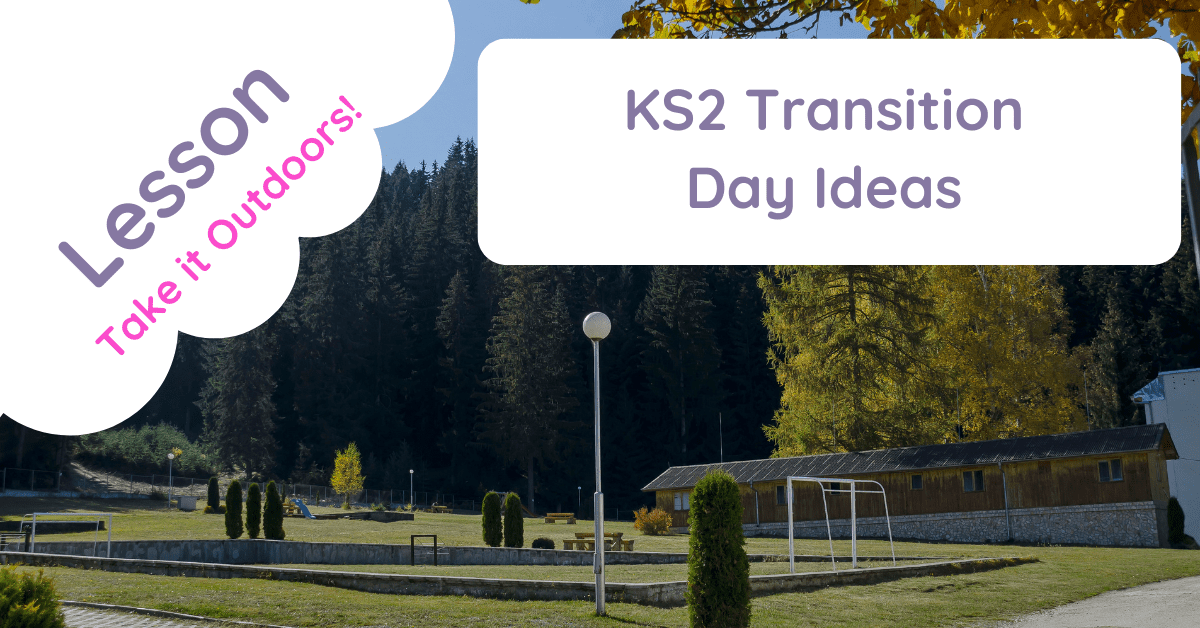 KS2 Transition Day Ideas KS2 Transition Day Ideas