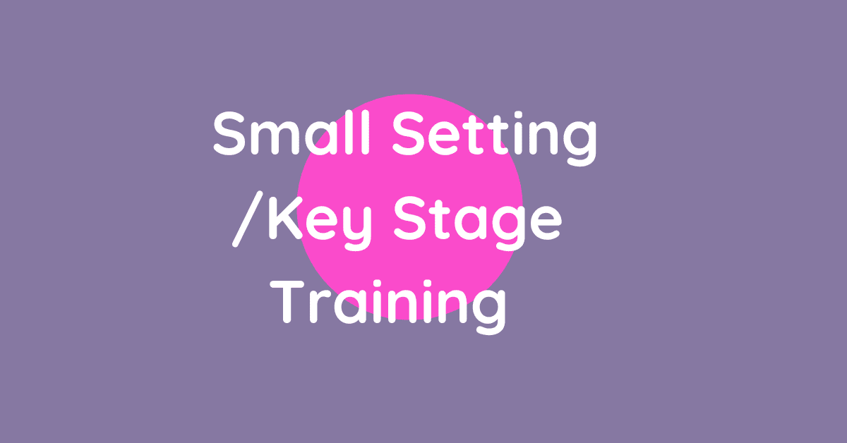 small setting keystage training