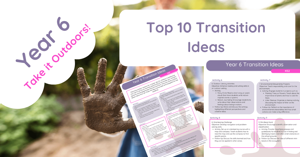 Year 6 Transition Day Ideas