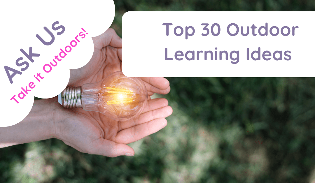 outdoor learning ideas