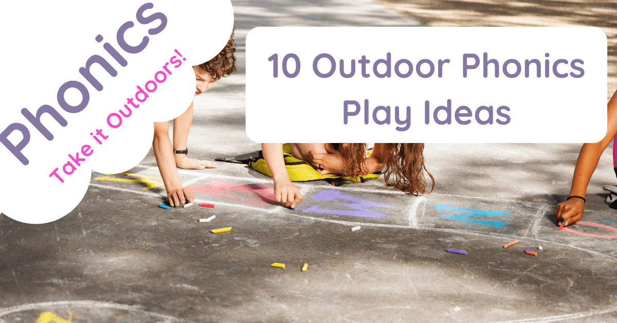outdoor phonics play ideas