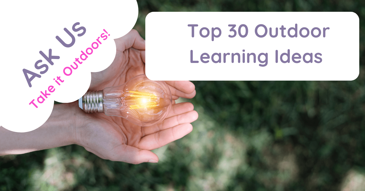 outdoor learning ideas