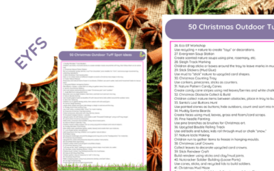 EYFS Christmas Activities: Outdoor Tuff Spot Ideas (Nature-Based & Upcycled)