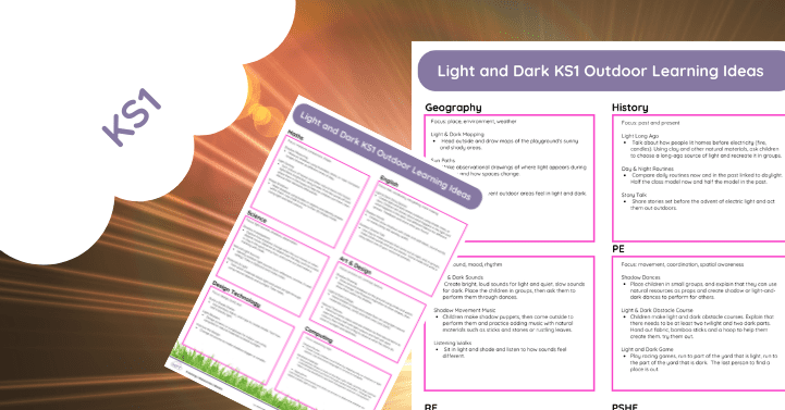 Light and Dark KS1 Outdoor Learning Ideas