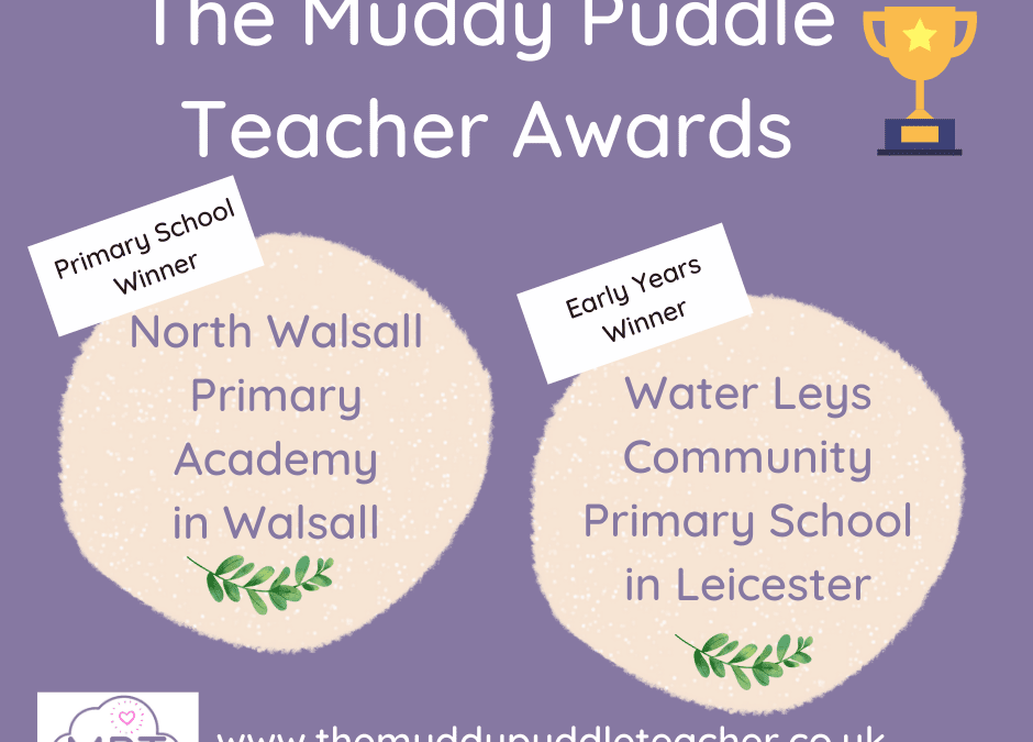 The Muddy Puddle Teacher Awards