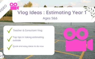 Maths Estimating Year 1 (5&6yrs)