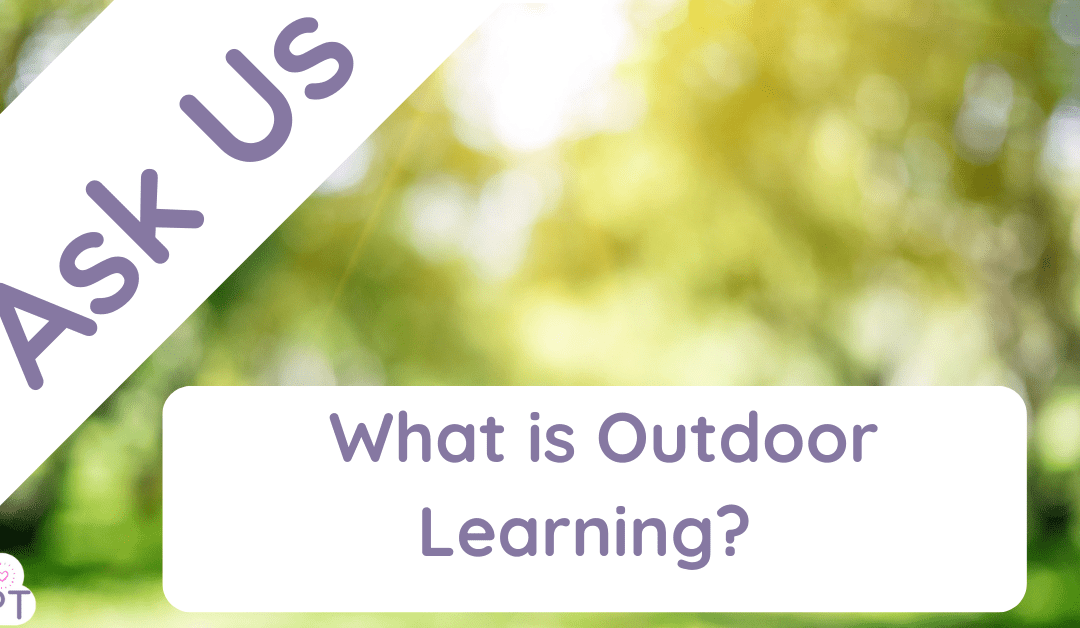 what is outdoor learning?