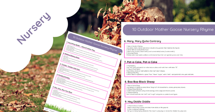 10 Outdoor Mother Goose Nursery Rhyme Activities