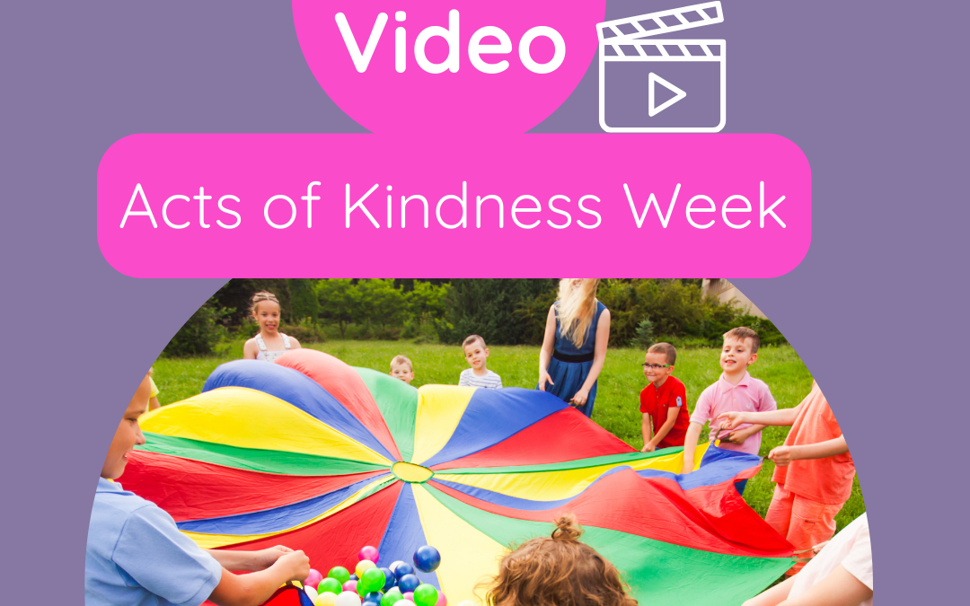 Acts of kindness week